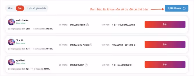 Lưu ý: bạn cần đảm bảo ví có số dư Kcoin để thực hiện giao dịch bán.